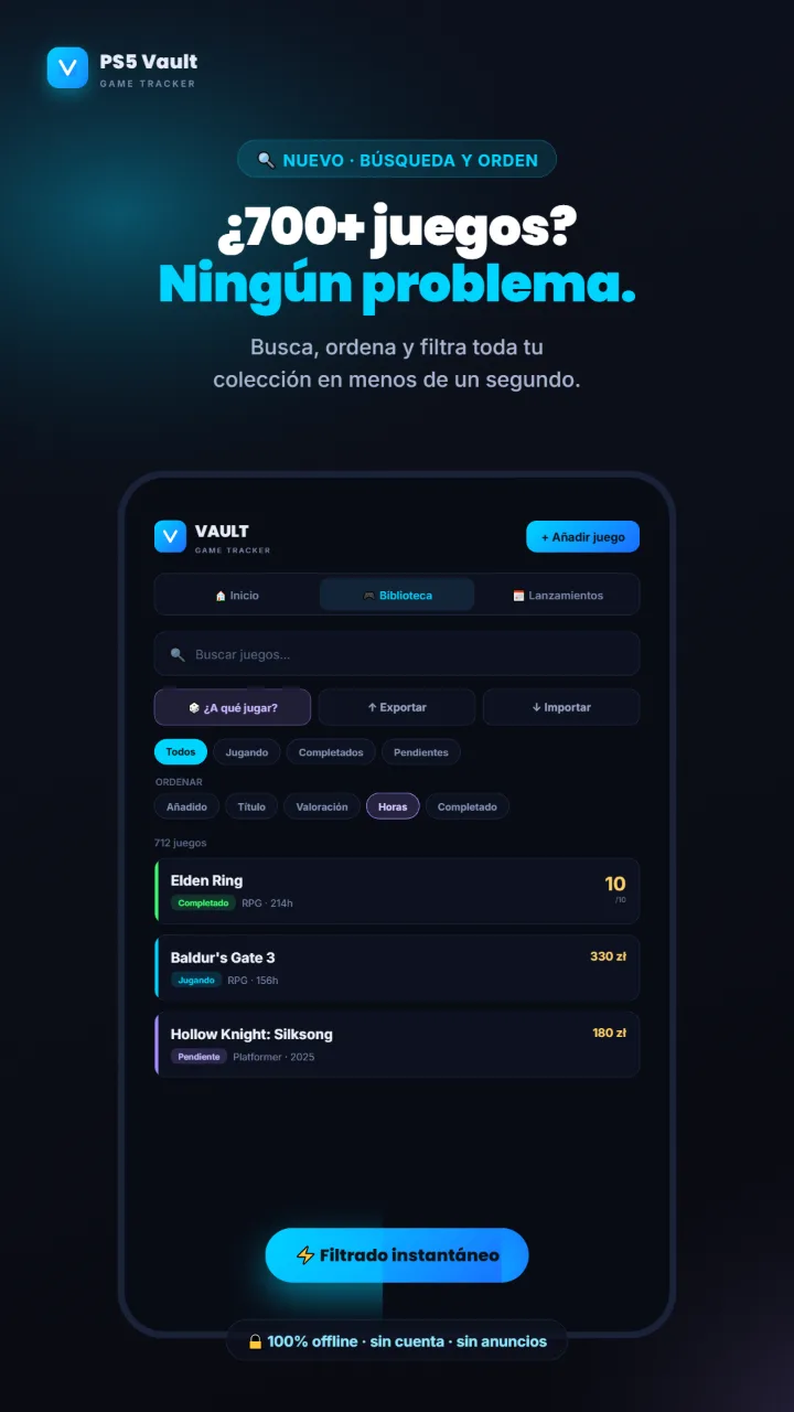 Biblioteca con búsqueda, filtros y orden, fluida incluso con más de 700 juegos